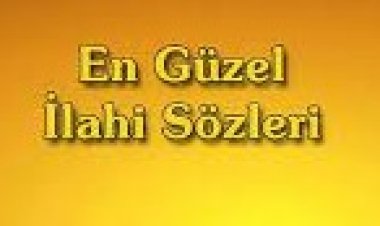 Mevlütlerde Okunan İlahilerin Sözleri