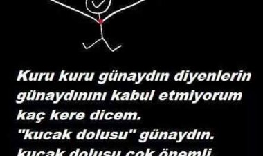 hayattan herkese günaydın