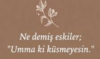 Umma ki küsmeyesin