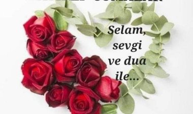 Cumanız Mübarek oLsun