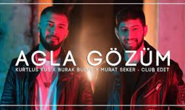 Ağla Gözüm şarkı sözleri