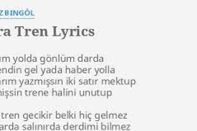 Kara tren gecikir sözleri
