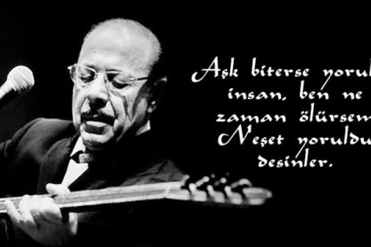 Resimli neşet ertaş sözleri