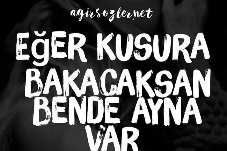 Kusura bakacaksan sözleri