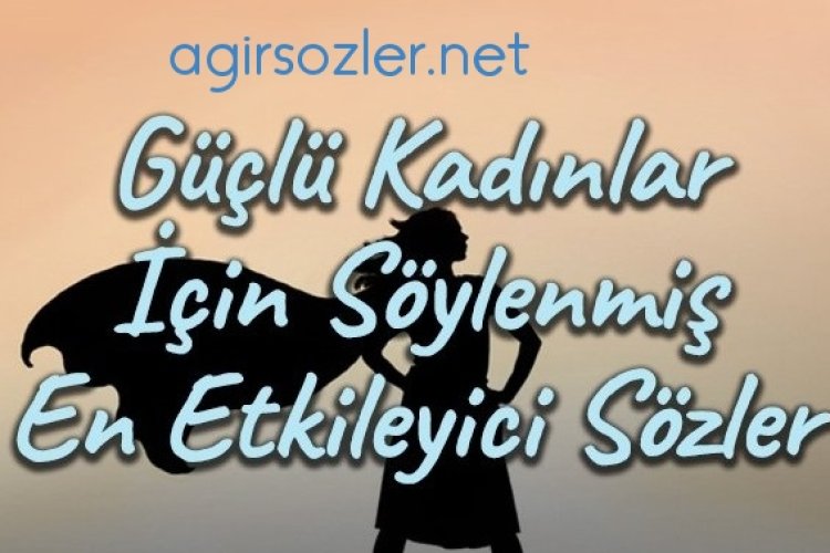 yalnız kadın sözleri