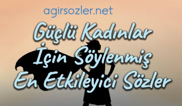 yalnız kadın sözleri