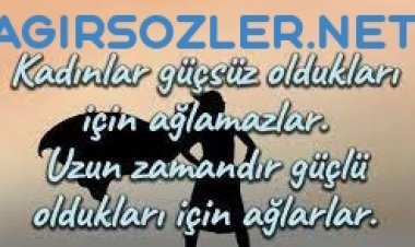 güçlü kadın sözleri
