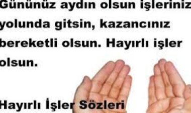 hayırlı işler mesajı
