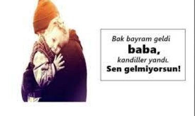 ölen babaya özlem sözleri