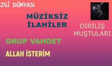 dirilis mustulari allah isterim