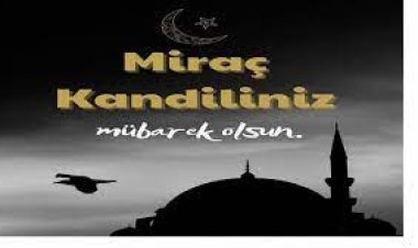 Miraç Kandili mesajları