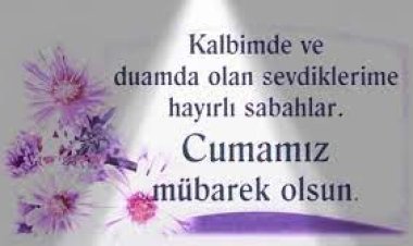 24 Şubat 2023 cuma mesajları