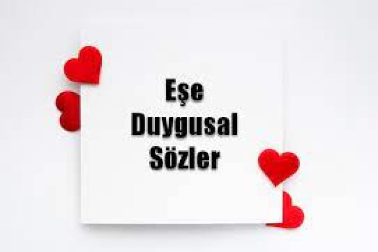 eşe söylenecek güzel kelimeler