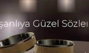 nişanlılar için güzel sözler