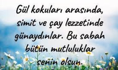 sabah için güzel sözler