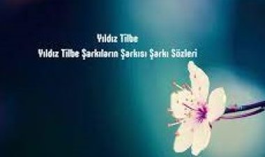 yıldız tilbe sözleri