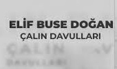 Elif Buse Doğan - Çalın Davulları şarkı sözleri