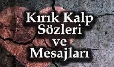 kalbi kirik sozler