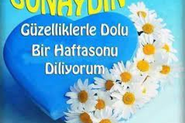 Hafta sonunu mesaji