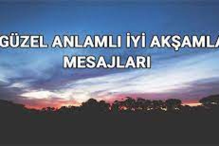 Huzurlu vakitler mutlu akşamlar