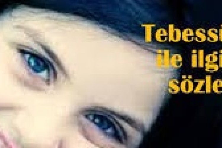 tebessüm sözleri