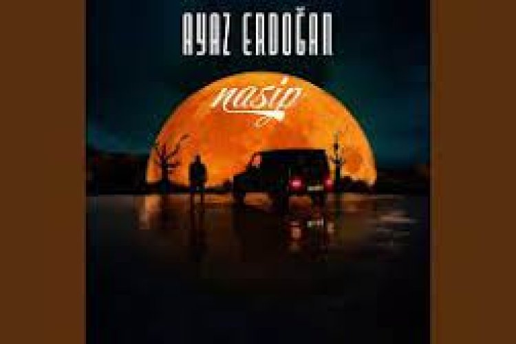 Ayaz Erdoğan - Nasip