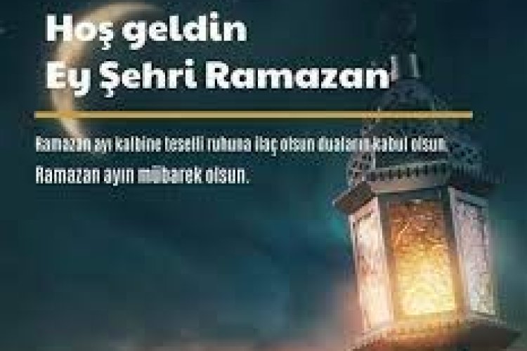 ramazanla ilgili anlamlı sözler