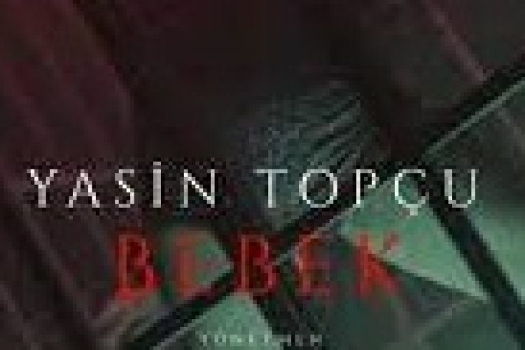 Yasin Topçu - Bebek