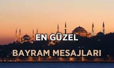 bayram mesajları en güzel sözler