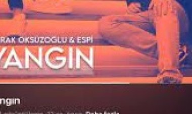 Burak Öksüzoğlu Espi - Yangın şarkı sözleri