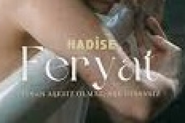 Hadise - Feryat