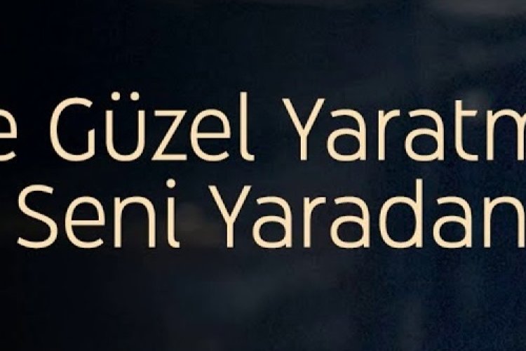 Tuğçe Kandemir - NE GÜZEL YARATMIŞ