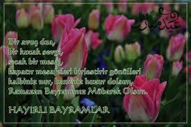 ramazan bayramı ile ilgili güzel sözler