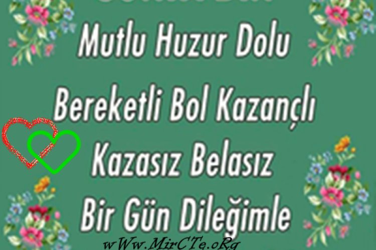 Güzelliklerle dolu bir hafta geçirmeniz dileğiyle