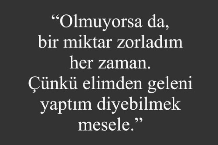 Olmuyorsa olmasın