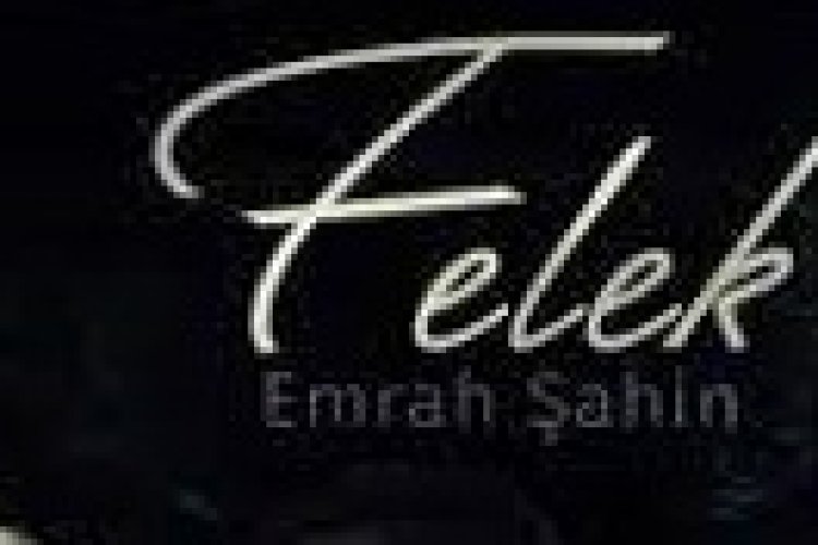 Emrah Şahin - Felek