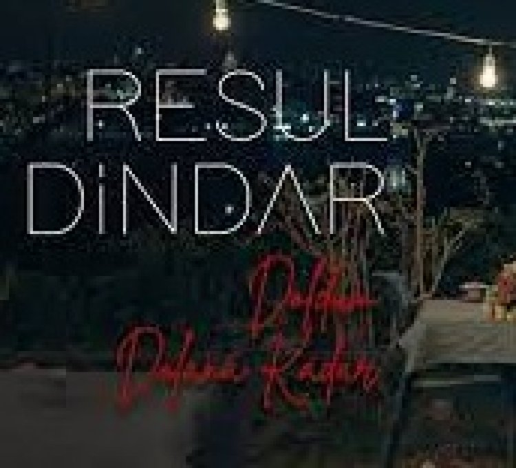 Resul Dindar - Doldum Dolana Kadar şarkı sözleri