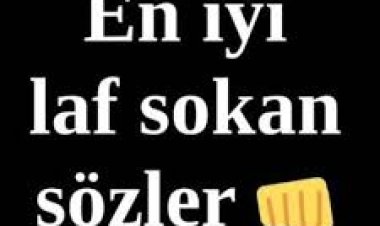 iğneleyici sözler laf sokan sözler