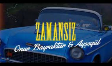 Onur Bayraktar - Zamansız ft. Ayşegül şarkı sözleri