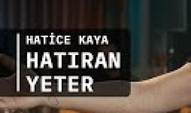 Hatice Kaya - Hatıran Yeter şarkı sözleri