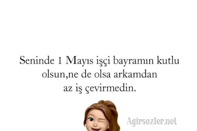 Seninde 1 Mayıs İşçi Bayramın KutLu oLsun