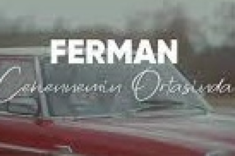 Ferman - Cehennemin Ortasında