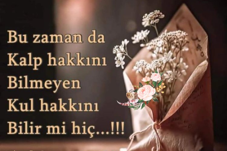 Kul hakkı ile alakalı sözler