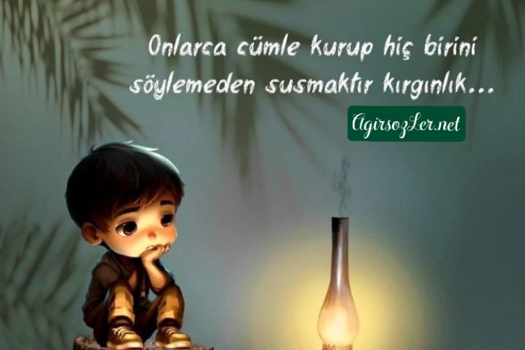 Kırgınlık sözleri