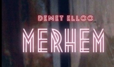 DEMET ELLOO - Merhem şarkı sözleri