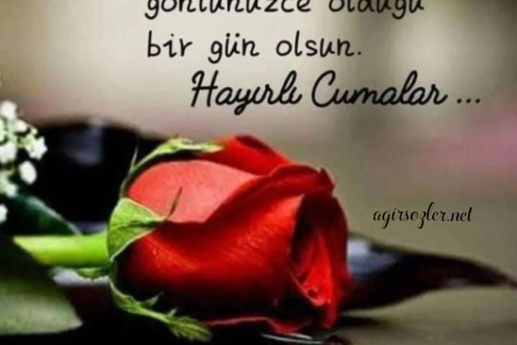Hayırlı cumalar sözleri