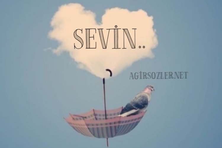 Böyle sevin sözleri
