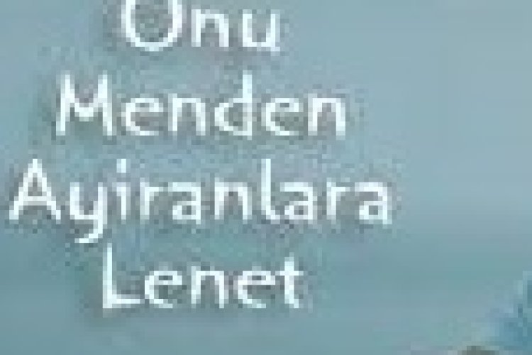 Uzeyir Mehdizade - Onu Menden Ayiranlara Lenet