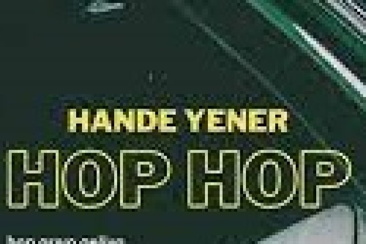Hande Yener - Hop Hop