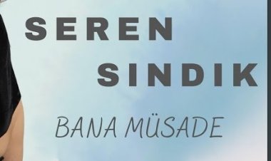 Seren Sındık - Bana Müsaade şarkı sözleri